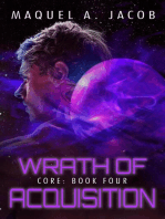Wrath of Acquisition: Core, #4