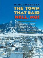The Town that Said 'Hell, No!'