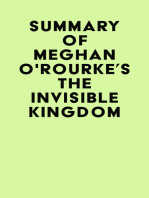 Summary of Meghan O'Rourke's The Invisible Kingdom