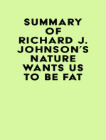 Summary of Richard J. Johnson's Nature Wants Us to Be Fat