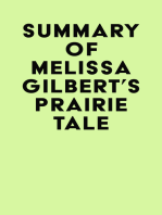Summary of Melissa Gilbert's Prairie Tale