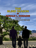 The Blind Season: Common Threads in the Life, #2