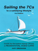 Sailing the 7Cs to a Satisfying Lifestyle. Guide for Recreation Activity Officers in Residential Aged Care