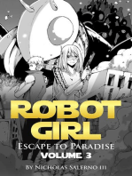 Robot Girl "Escape to Paradise": Robot Girl, #3