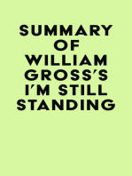 Summary of William Gross's I’m Still Standing