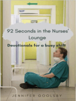 92 Seconds in the Nurses’ Lounge - Devotionals for a Busy Shift