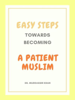 Easy Steps Towards Becoming A Patient Muslim