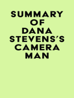 Summary of Dana Stevens's Camera Man