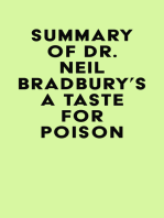 Summary of Dr. Neil Bradbury's A Taste for Poison