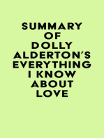 Summary of Dolly Alderton's Everything I Know About Love