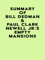 Summary of Bill Dedman & Paul Clark Newell Jr.'s Empty Mansions