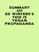 Summary of Ed Winters's This Is Vegan Propaganda