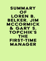 Summary of Loren B. Belker, Jim McCormick & Gary S. Topchik's The First-Time Manager