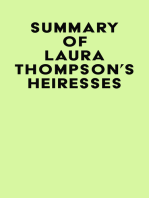 Summary of Laura Thompson's Heiresses