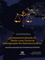 A Transnacionalização do Direito como Forma de Miscigenação dos Sistemas Jurídicos: uma Recomposição dos Fundamentos do Direito