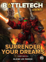 BattleTech Legends: Surrender Your Dreams: BattleTech Legends