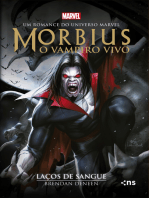 Morbius: o vampiro vivo: Laços de sangue