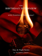 5th Birthday Interview