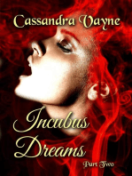 Incubus Dreams: Part 2
