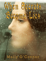 When Secrets Become Lies