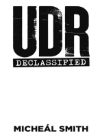 UDR: Declassified