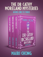 The Dr. Cathy Moreland Mysteries Books One to Three