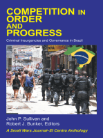 Competition in Order and Progress: Criminal Insurgencies and Governance in Brazil