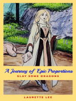 A Journey of Epic Proportions