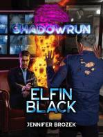 Shadowrun: Elfin Black: Shadowrun