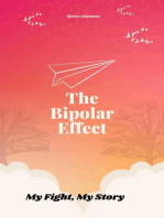 The Bipolar Effect