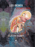 Les bébés cortisols: Nouvelles