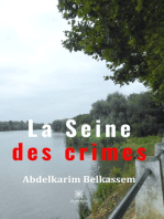 La Seine des crimes: Roman