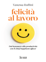 Felicità al lavoro: Dal benessere alla produttività con il chief happiness officer