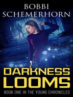Darkness Looms: The Young Chronicles, #1