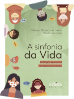 A Sinfonia da Vida: Diálogos que uma Pandemia Escreveu