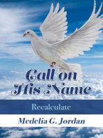 Call on His Name: Recalculate