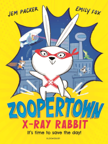 Zoopertown: X-Ray Rabbit by Jem Packer, Emily Fox (Ebook) - Read ...