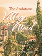 The Ambitious Village Maid