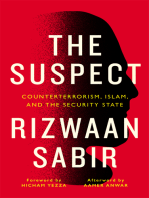 The Suspect: Counterterrorism, Islam, and the Security State