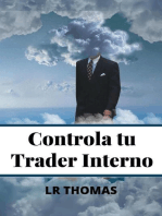 Controla Tu Trader Interno: Psicología del Trading, #1