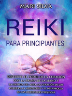 Reiki para principiantes: Descubra el poder de la curación con la palma de la mano y la limpieza del aura, la curación de los chakras, la meditación y el desarrollo de las habilidades psíquicas
