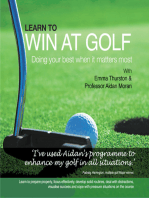 Learn to Win at Golf: Doing Your Best When It Matters Most