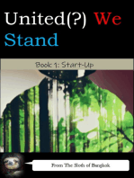 United(?) We Stand Book 1: Start-Up