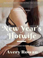 New Year's Hotwife (The Neighborhood Hotwife Book 5)