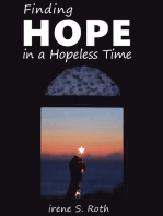 Hope in a Hopeless Time