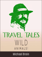 Travel Tales: Wild Animals: True Travel Tales