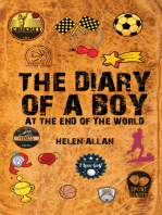 The Diary of a Boy: At the End of the World