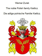 The noble Polish family Kietlicz. Die adlige polnische Familie Kietlicz.