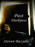 Past Darkness: Darkest end