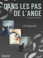 Dans les pas de l'ange: L'intégrale